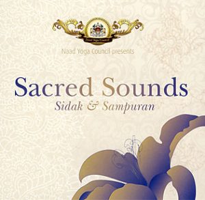 Sacred Sounds Sidak and Sampuran